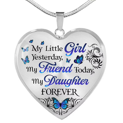 My Little Girl Yesterday My Friend Today Heart Pendant Necklace Butterfly Necklace Birthday Gift to Daughter from Dad and Mom